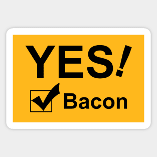 Yes! Bacon Sticker